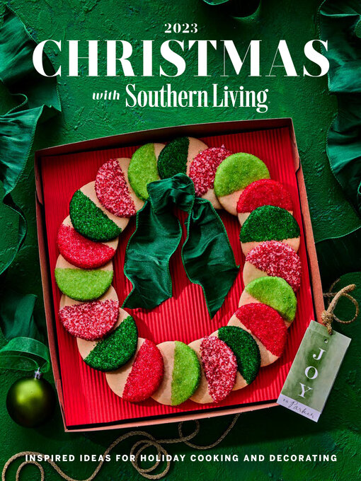 Title details for Christmas with Southern Living 2023 by Editors of Southern Living - Available